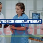 Authorized Medical Attendant