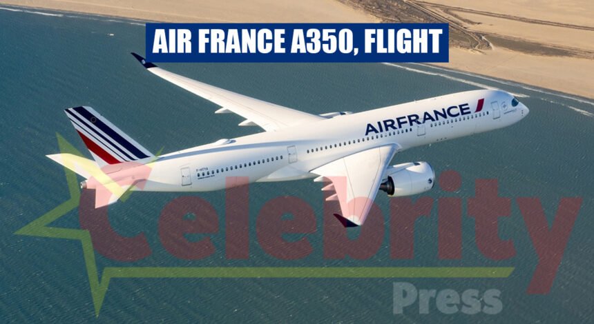 Air France A350, Flight
