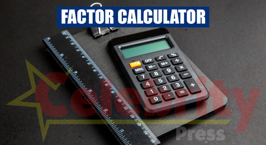 Factor Calculator