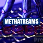Methatreams
